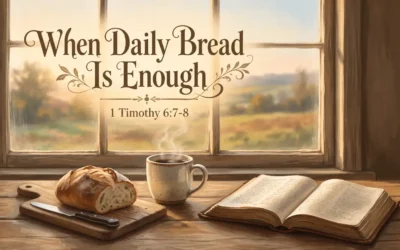 When Daily Bread Is Enough