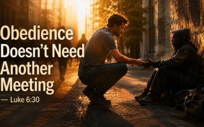 Obedience Doesn’t Need Another Meeting