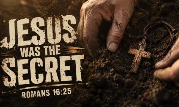 Jesus Was The Secret
