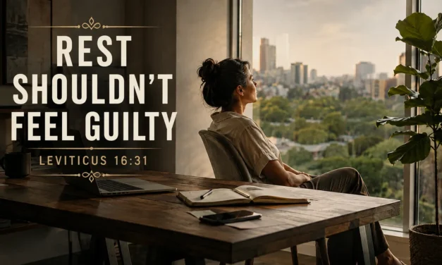 Rest Shouldn’t Feel Guilty